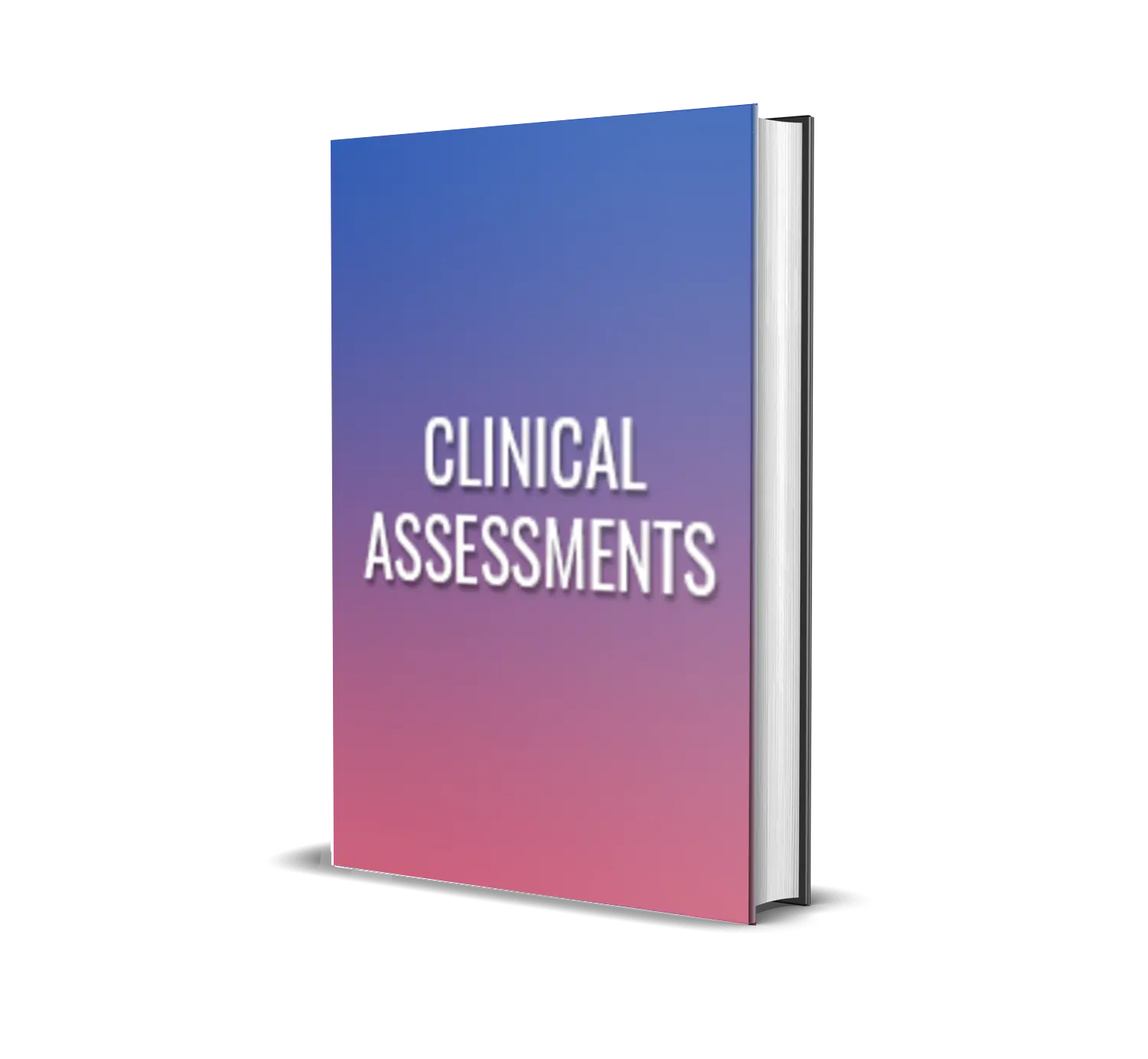 Clinical Assessments