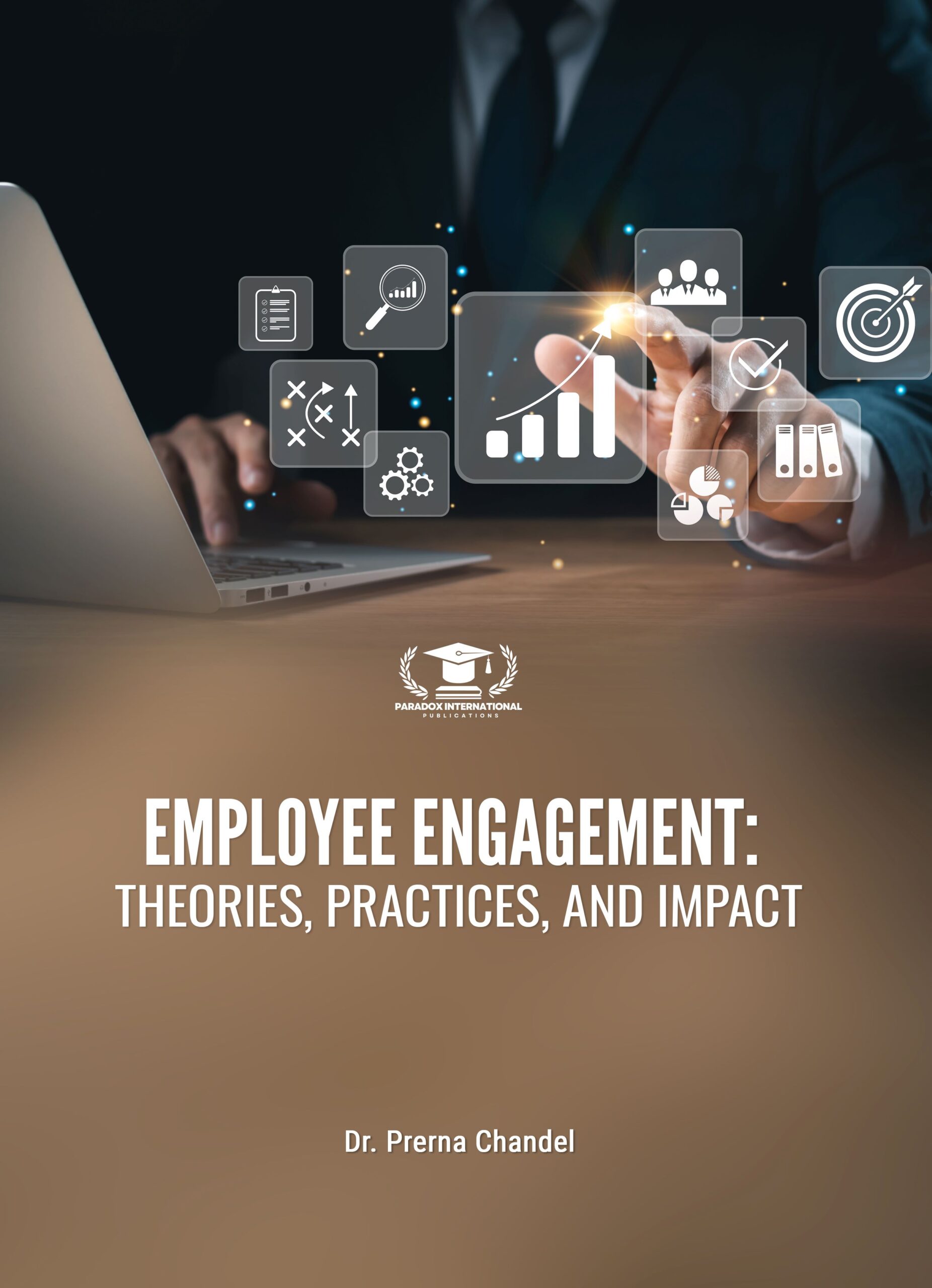 Employee Engagement: Theories, Practices, And Impact