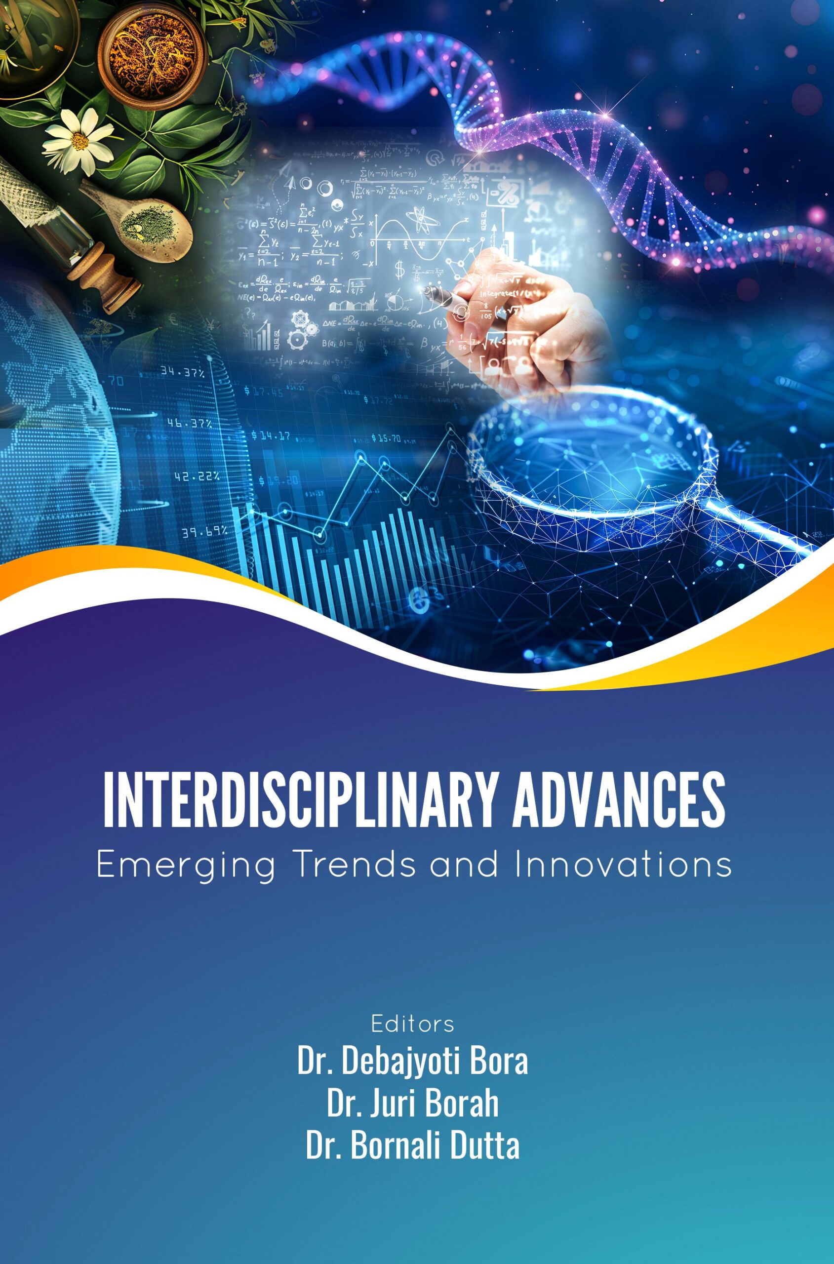 Interdisciplinary Advances: Emerging Trends And Innovations